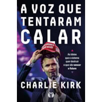 A voz que tentaram calar (The MAGA Doctrine): As ideias que o sistema quer destruir e que vão vencer o futuro