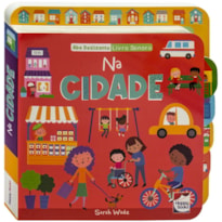 Aba Deslizante - Livro Sonoro: Na Cidade