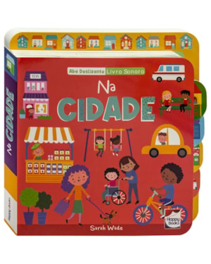Aba Deslizante - Livro Sonoro: Na Cidade