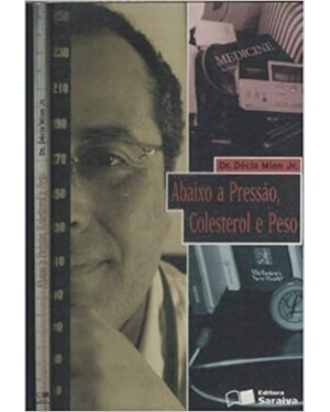 ABAIXO A PRESSAO COLASTEROL E PESO - 1