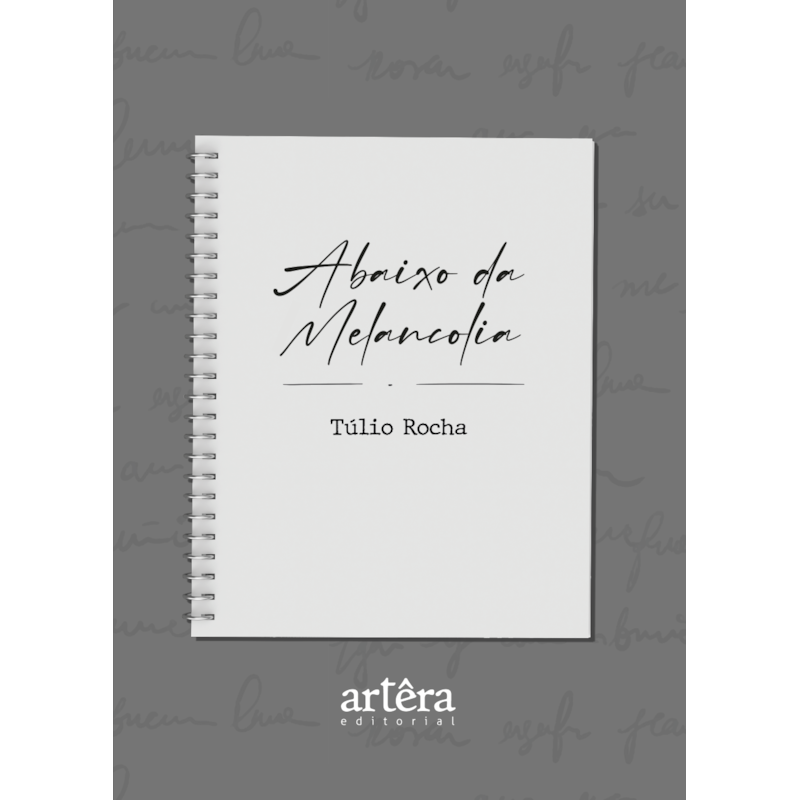 ABAIXO DA MELANCOLIA
