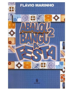 Abalou Bangu: A festa