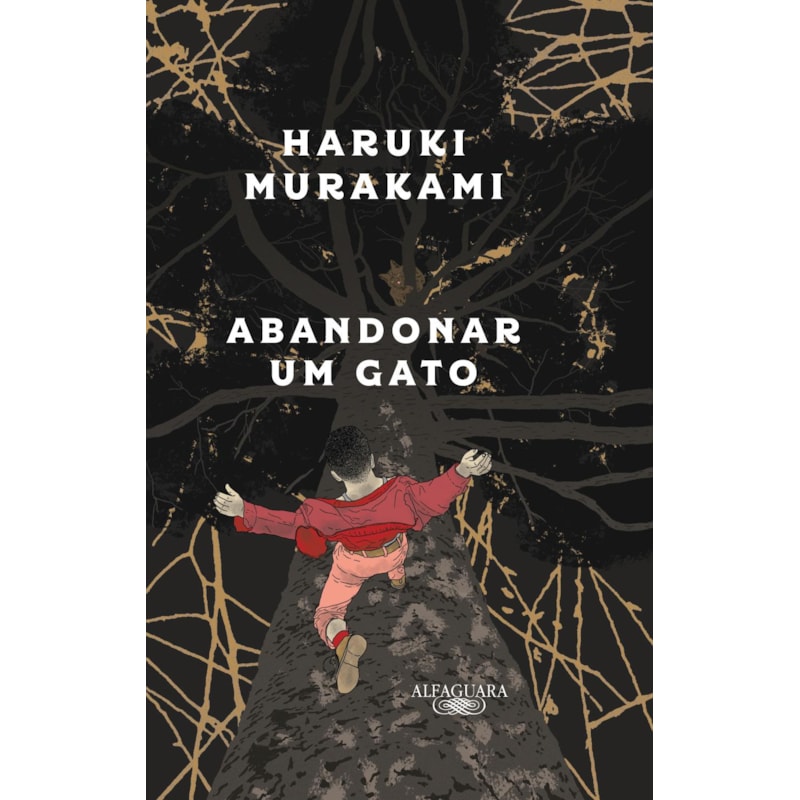 ABANDONAR UM GATO: O QUE FALO QUANDO FALO DO MEU PAI