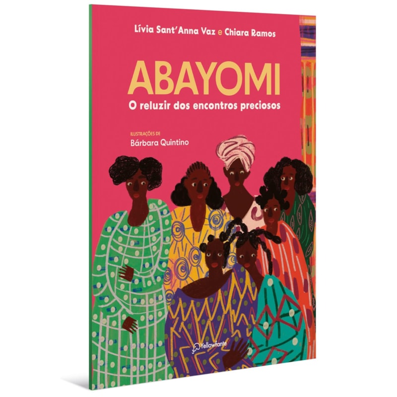 ABAYOMI: O RELUZIR DOS ENCONTROS PRECIOSOS (ALTAMENTE RECOMENDÁVEL FNLIJ 2025 - CATEGORIA RECONTO)