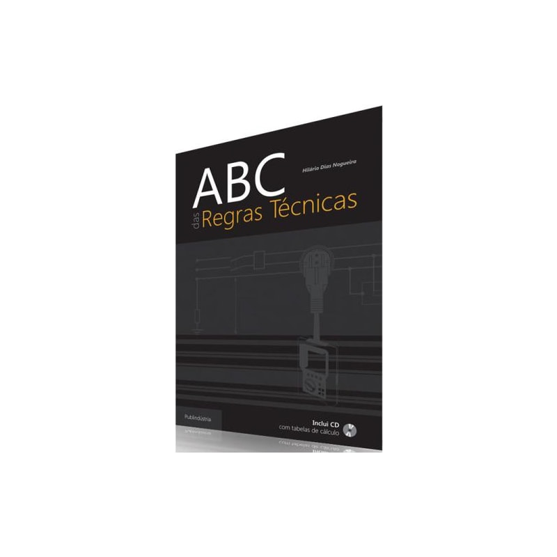 Abc das regras técnicas.inclui cd com tabelas de cálculo