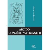 ABC DO CONCÍLIO VATICANO II