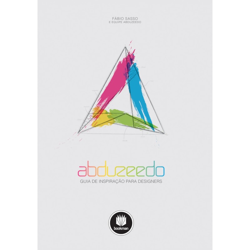 ABDUZEEDO: GUIA DE INSPIRAÇÃO PARA DESIGNERS