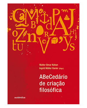 ABECEDÁRIO DE CRIAÇÃO FILOSÓFICA