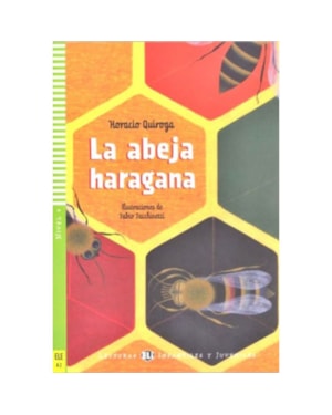 ABEJA HARAGANA, LA - HUB LECTURAS INFANTILES Y JUVENILES - NIVEL 4