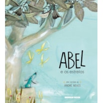 ABEL E AS ESTRELAS