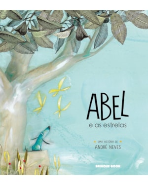 ABEL E AS ESTRELAS