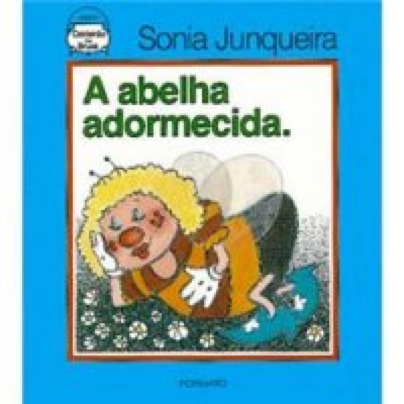ABELHA ADORMECIDA, A