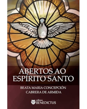 ABERTOS AO ESPÍRITO SANTO