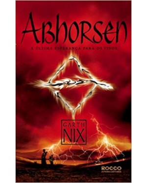 ABHORSEN - A ÚLTIMA ESPERANÇA PARA OS VIVOS