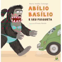 ABÍLIO BASÍLIO E SEU FUSQUETA