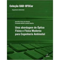 ABORDAGEM DE ÓPTICA FÍSICA E FÍSICA MODERNA PARA ENGENHARIA