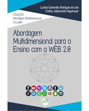 ABORDAGEM MULTIDIMENSIONAL PARA O ENSINO COM A WEB 2.0 - VOLUME I