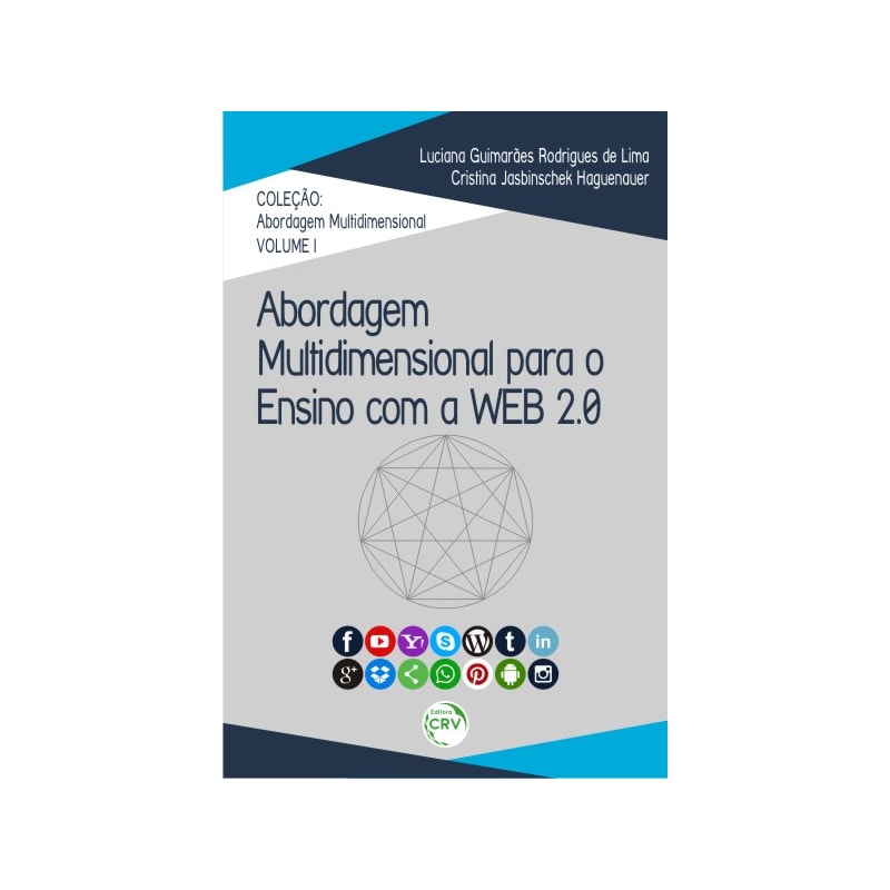 ABORDAGEM MULTIDIMENSIONAL PARA O ENSINO COM A WEB 2.0 - VOLUME I