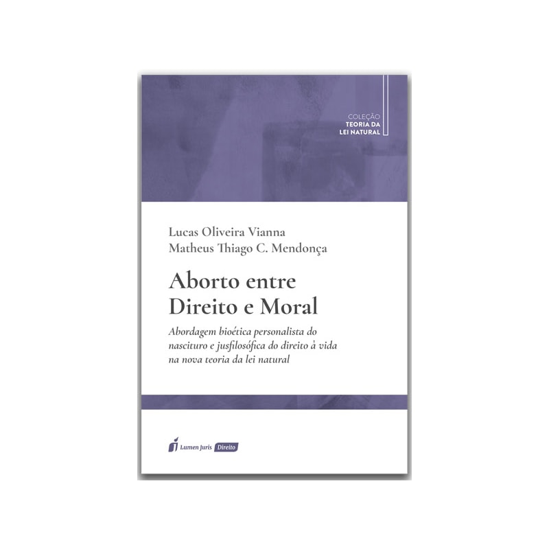 ABORTO ENTRE DIREITO E MORAL