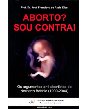 ABORTO? SOU CONTRA!