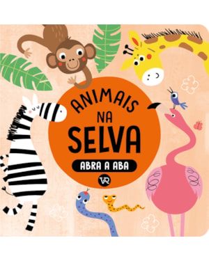 ABRA A ABA - ANIMAIS NA SELVA