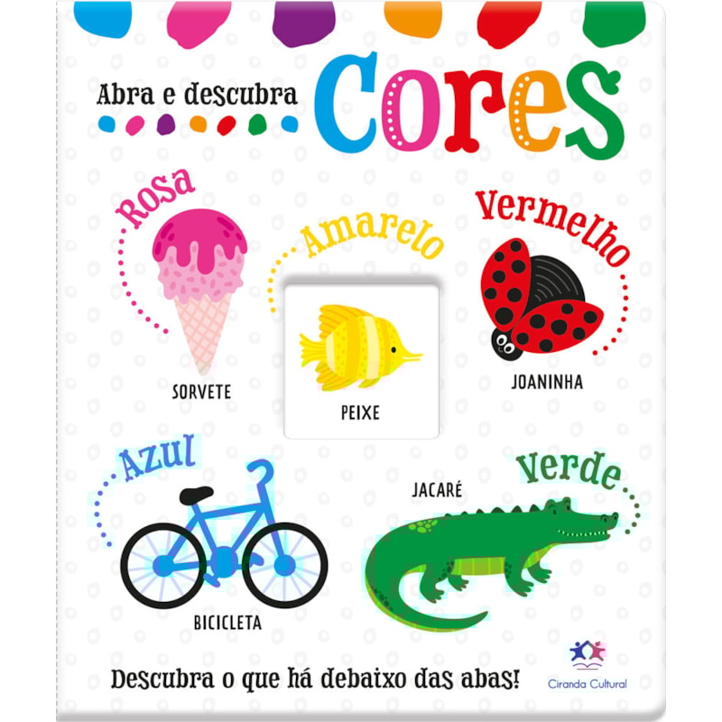 Abra e Descubra - Cores