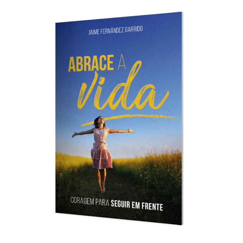 ABRACE A VIDA - CORAGEM PRA SEGUIR EM FRENTE