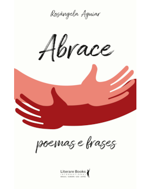 Abrace: poemas e frases