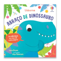 ABRAÇO DE DINOSSAURO