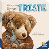 ABRAÇO DE URSO! TRISTE