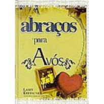 ABRACOS PARA AVOS