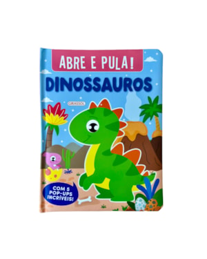 ABRE E PULA! - DINOSSAUROS - COM 5 POP-UPS INCRIVEÍS!