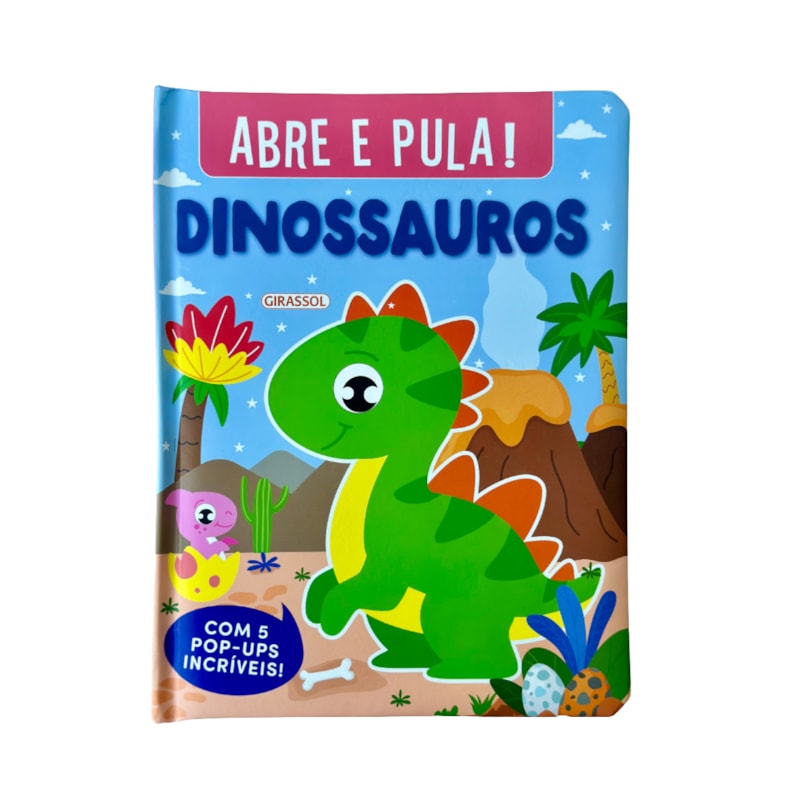 ABRE E PULA! - DINOSSAUROS - COM 5 POP-UPS INCRIVEÍS!