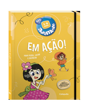 ABREMENTE EM AÇÃO! 5-6 ANOS
