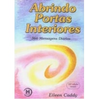 ABRINDO PORTAS INTERIORES - 366 MENSAGENS DIARIAS - 16º
