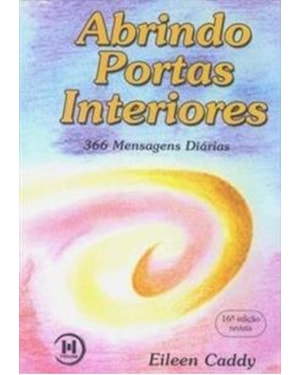 ABRINDO PORTAS INTERIORES - 366 MENSAGENS DIARIAS - 16º