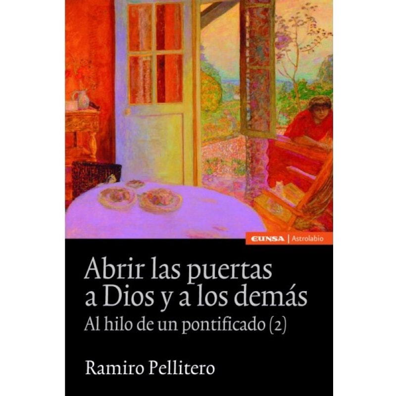 ABRIR LAS PUERTAS A DIOS Y A LOS DEMAS - 1°