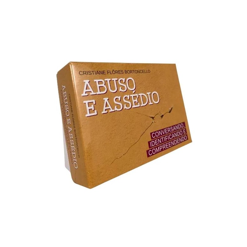 ABUSO E ASSÉDIO: CONVERSANDO, IDENTIFICANDO E COMPREENDENDO
