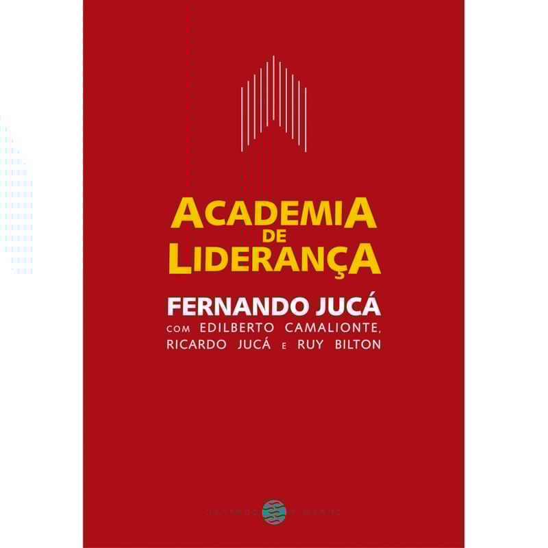 ACADEMIA DE LIDERANÇA: COMO DESENVOLVER SUA CAPACIDADE DE LIDERAR