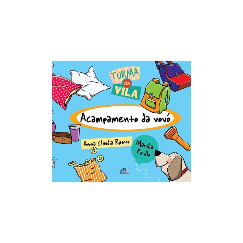 ACAMPAMENTO DA VOVÓ