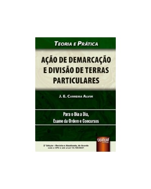 AÇÃO DE DEMARCAÇÃO E DIVISÃO DE TERRAS PARTICULARES