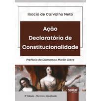 AÇÃO DECLARATÓRIA DE CONSTITUCIONALIDADE