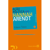 AÇÃO POLÍTICA EM HANNAH ARENDT