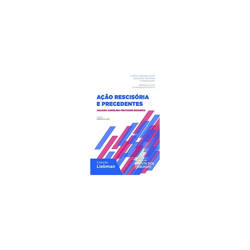 AÇÃO RESCISÓRIA E PRECEDENTES