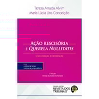 AÇÃO RESCISÓRIA E QUERELA NULLITATIS AÇÃO RESCISÓRIA E QUERELA NULLITATIS