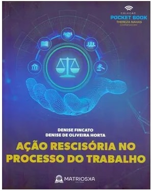 AÇÃO RESCISÓRIA NO PROCESSO DE TRABALHO