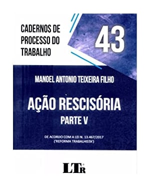 ACAO RESCISORIA PARTE V N 43 CADERNOS DE PROCESSO