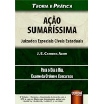 AÇÃO SUMARÍSSIMA - JUIZADOS ESPECIAIS CÍVEIS ESTADUAIS