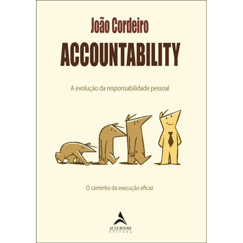 Accountability: a evolução da responsabilidade pessoal