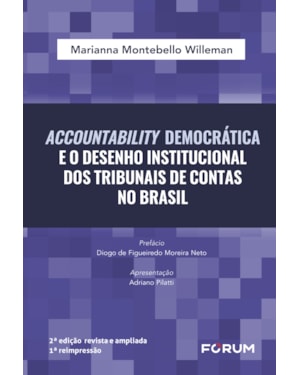 Accountability democrática e o desenho institucional dos tribunais de contas no Brasil